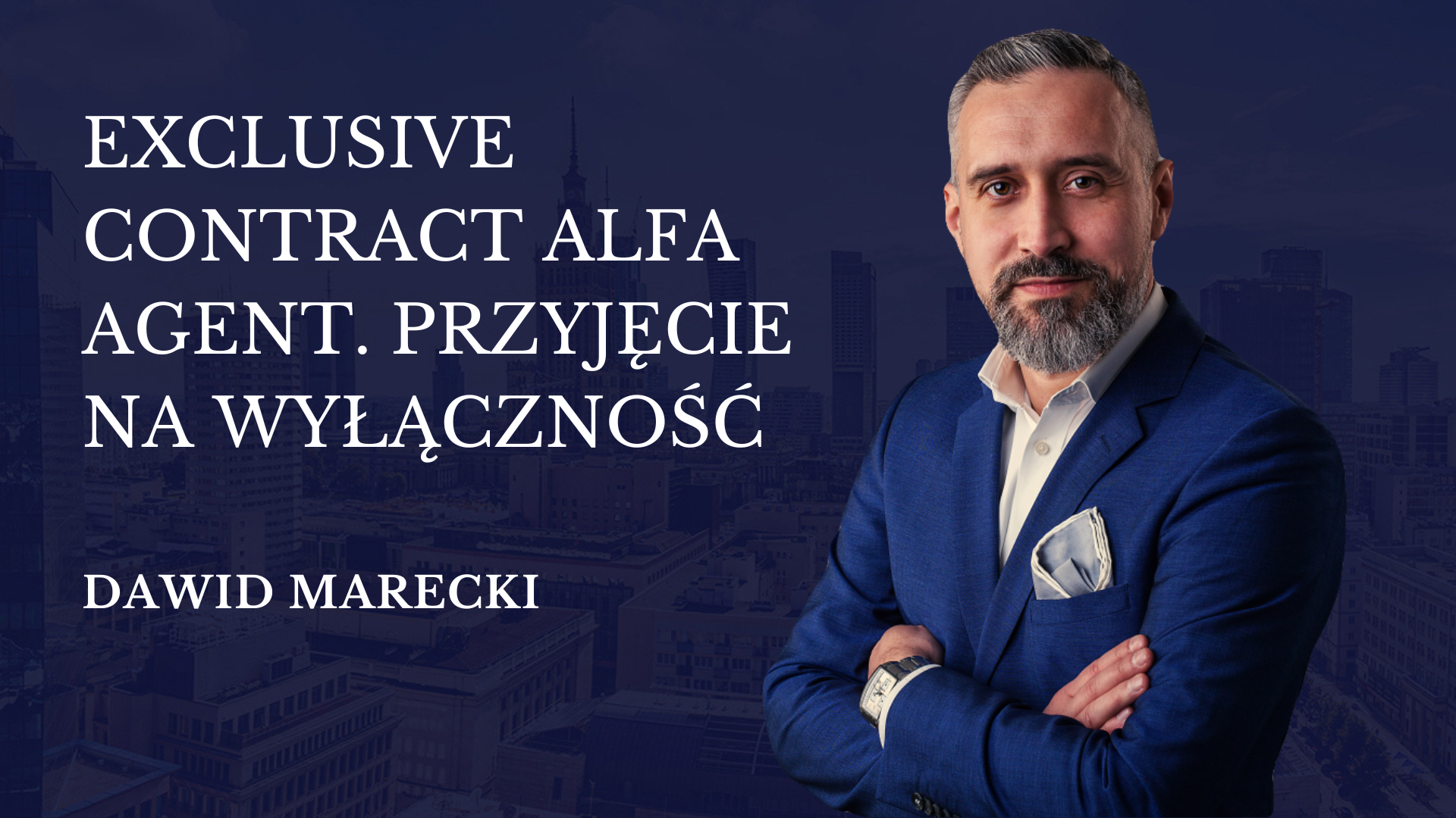 Exclusive contract alfa agent. Przyjęcie na wyłączność.